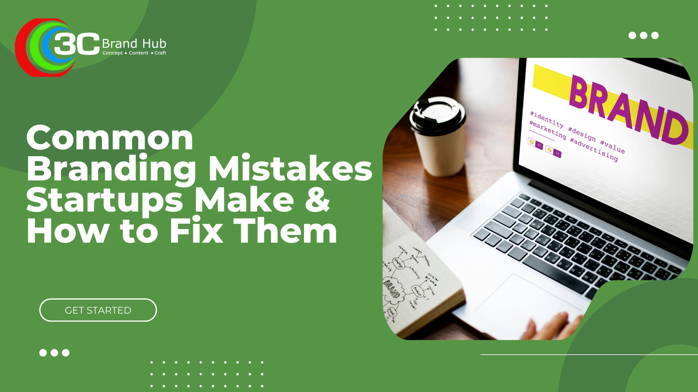 Brand Identity Mistakes