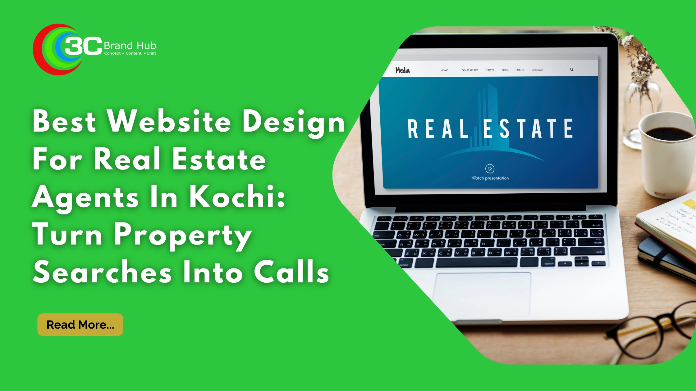 Best Website Design For Real Estate Agents In Kochi: Turn Property Searches Into Calls